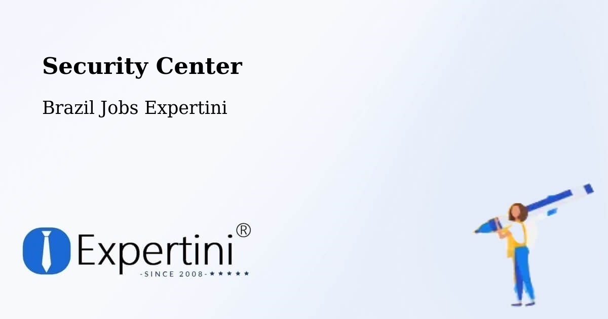 Security & Compliance – Arapongas - Brazil Jobs Expertini